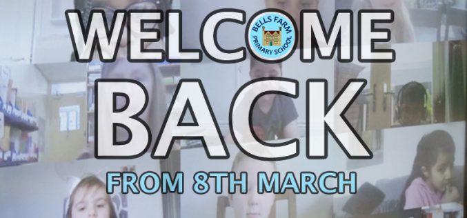 Full School Re-opening on 8th March