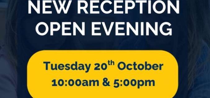 New Reception Open Evening
